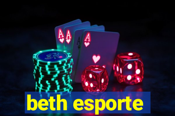 beth esporte